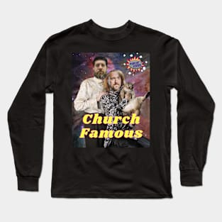 Church Famous Long Sleeve T-Shirt